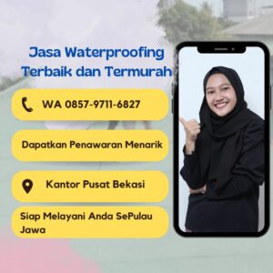 Jasa Waterproofing Bekasi Terpercaya dan Bergaransi