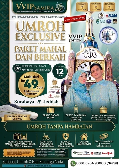 Update Harga Umroh VIP 2026 Sidoarjo: Paket Eksklusif 12 Hari Samira Travel WA: 0881-0264-900008.
