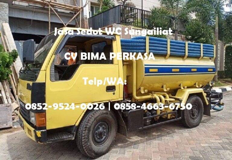 Sedot WC Sungailiat Layanan Responsif dan Rapi
