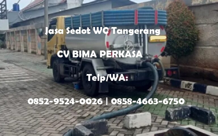Sedot WC Tangerang Profesional Menggunakan Mesin Vakum Bertenaga Besar