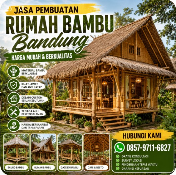 WA 0857-9711-6827 Jasa Bangun Rumah Bambu di Bandung Bergaransi